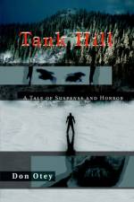 Tank Hill af Don Otey