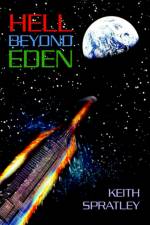 Hell Beyond Eden af Keith Spratley