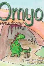 OMYO A Brave Dinosaur af Joan Stern Narad