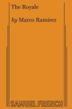The Royale af Marco Ramirez