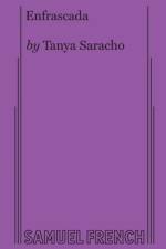 Enfrascada af Tanya Saracho