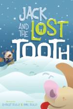 Jack and the Lost Tooth af Robert Scully