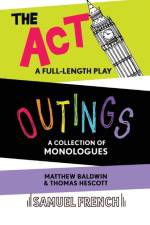 Outings & The Act af Matthew Baldwin