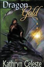 Dragon Gold af Kathryn Celeste