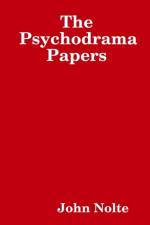 Psychodrama Papers af John Nolte