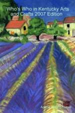 Who's Who in Kentucky Arts and Crafts 2007 Edition af Arlene Wright-Correll