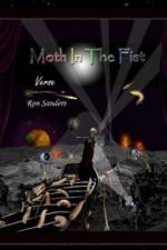 Moth In The Fist af Ron Sanders
