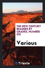 New Century Readers by Grades, Number Six af Various