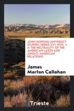 John Hopkins University Studies af James Morton Callahan