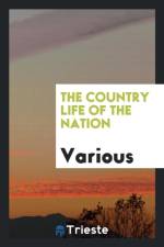 Country Life of the Nation af Various