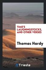 Time's Laughingstocks, and Other Verses af Thomas Hardy