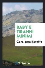 Baby E Tiranni Minimi af Gerolamo Rovetta