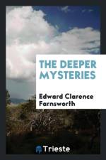Deeper Mysteries af Edward Clarence Farnsworth