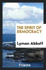 Spirit of Democracy af Lyman Abbott