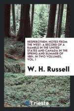 Hesperothen; Notes from the West af W H Russell