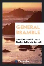 General Bramble af Andre (Oxford Brookes University) Maurois
