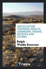 Uncollected Writings af Ralph Waldo Emerson