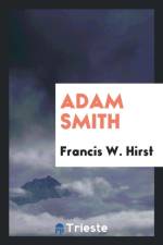 Adam Smith af Francis W Hirst