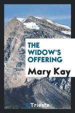 Widow's Offering af Mary Kay