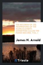 Records of the Proprietors of the Narragansett af James N Arnold