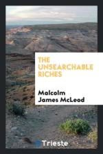 Unsearchable Riches af Malcolm James McLeod