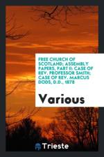 Free Church of Scotland; Assembly Papers, Part II af Various