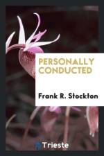 Personally Conducted af Frank R Stockton