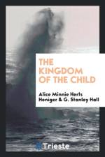 Kingdom of the Child af Alice Minnie Herts Heniger