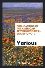 Publications of the American Jewish Historical Society, No. 2 af Various