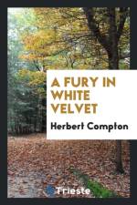 Fury in White Velvet af Herbert Compton