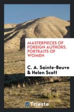 Masterpieces of Foreign Authors. Portraits of Women af C A Sainte-Beuve