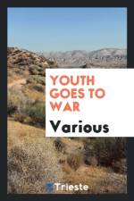 Youth Goes to War af Various