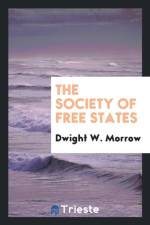Society of Free States af Dwight W Morrow