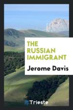 Russian Immigrant af Jerome Davis