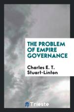 Problem of Empire Governance af Charles E T Stuart-Linton