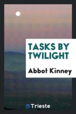 Tasks by Twilight af Abbot Kinney