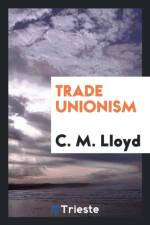 Trade Unionism af C M Lloyd