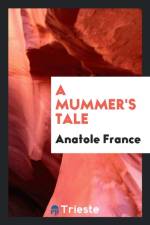 Mummer's Tale af Anatole France