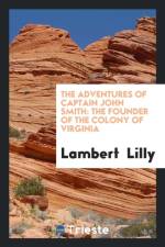 Adventures of Captain John Smith af Lambert Lilly