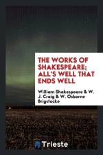 Works of Shakespeare; All's Well That Ends Well af William Shakespeare
