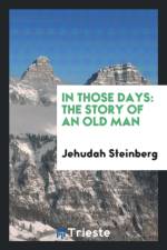 In Those Days af Jehudah Steinberg