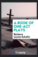 Book of One-Act Plays af Barbara Louise Schafer