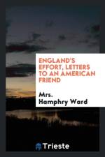 England's Effort, Letters to an American Friend af Mrs Hamphry Ward