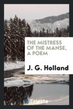 Mistress of the Manse, a Poem af J G