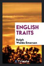 English Traits af Ralph Waldo Emerson