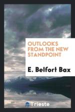 Outlooks from the New Standpoint af E Belfort Bax