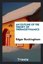 Outline of the Theory of Thermodynamics af Edgar Buckingham