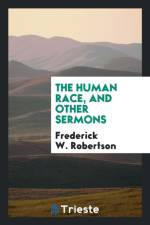 Human Race, and Other Sermons af Frederick W Robertson