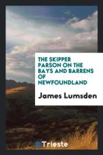 Skipper Parson on the Bays and Barrens of Newfoundland af James Lumsden