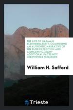Life of Harman Blennerhassett; Comprising an Authentic Narrative of the Burr Expedition and Containing Many Additional Facts Not Heretofore Published af William H Safford